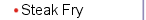 Steak Fry
